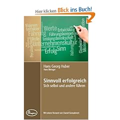 Sinnvoll erfolgreich. Sich selbst und andere f�hren