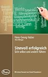 Produkt-Bild: Sinnvoll erfolgreich. Sich selbst und andere f&uuml;hren