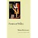 Forever Valley (European Women Writers)