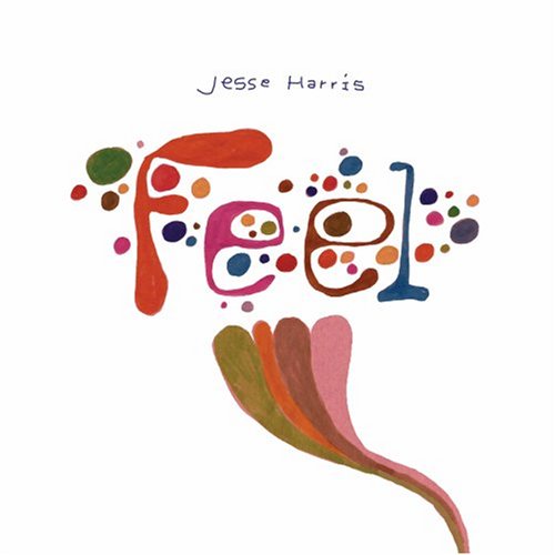 Jesse Harris - Feel - Zortam Music