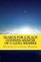 Search for a Black Goddess: MEMOIR of a GANG MEMBER