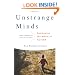 Unstrange Minds: Remapping the World of Autism