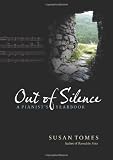 Out of Silence: A Pianists Yearbook