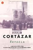 Rayuela (Spanish Edition)