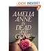 Amelia Anne is Dead and Gone