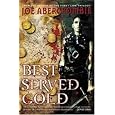 Best Served Cold 1st (first) edition Text Only