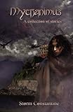 Mythanimus : a collection of stories
