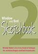 Window and Bed Sketchbook 2: Wendy Baker's Illustrated Book of Designs for Curtains/Drapes and Bed Treatments