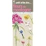 Petit atlas des fleurs de montagne : 80 Fleurs entre 1660 et 3000m