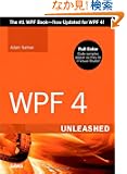 WPF 4 Unleashed