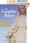 The Complete Rosary: A Guide to Praying the Mysteries