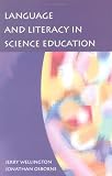 Language and Literacy in Science Education