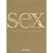 Sex: How to Do Everything