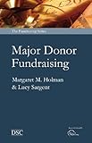 Image of Major Donor Fundraising (Fundraising Series)