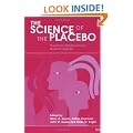 The Science of the Placebo: Toward an Interdisciplinary Research Agenda
