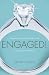 Engaged! A Devotional to Help a Bride-to-be Navigate Down the Aisle