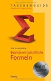 Betriebswirtschaftliche Formeln - Das Beste - J&ouml;rg W&ouml;ltje