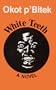 White Teeth