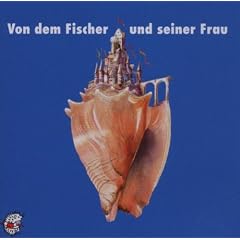 Von dem Fischer und seiner Frau