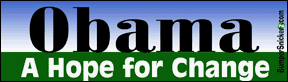 Obama A Hope For Change - 2008 Presidential Election Bumper Stickers (Medium)