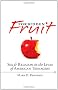 Forbidden Fruit: Sex and Religion in the Lives of American Teenagers