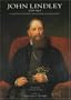 John Lindley (1799 - 1865)