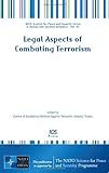 Legal aspects of combating terrorism