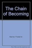 The chain of becoming : the philosophical tale, the novel, and a neglected realism of the enlightenment : Swift, Montesquieu, Voltaire, Johnson, and Austen