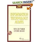 Click here to buy Information Technology Audits (2007) by  Xenia Ley Parker and Lynford Graham.