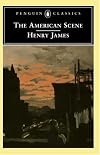 The American Scene (Penguin Classics)
