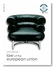  Law of the European Union (Foundation Studies in Law Series)