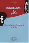 Takallam ! : Communiquer efficacement...