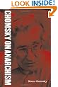 Chomsky on Anarchism
