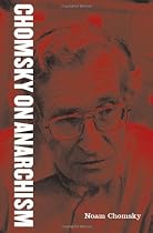 Chomsky on Anarchism