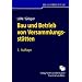 Bau und Betrieb von Versammlungsst�tten: Kommentar zur Muster-Versammlungsst�ttenverordnung (MVSt�ttV 2005) einschlie�lich der darauf beruhenden ... Verordnungen und Verwaltungsvorschriften
