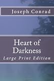 Heart of Darkness: Large Print Edition
