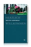 Herzlich willkommen - Walter Kempowski