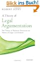 A Theory of Legal Argumentation: The Theory of Rational Discourse as Theory of Legal Justification