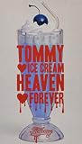 TOMMY ICE CREAM HEAVEN FOREVER(初回限定盤)