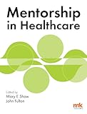 Mentorship in healthcare