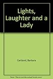 Lights, laughter and a lady