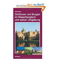 Schl�sser und Burgen im Weserbergland und seiner Umgebung