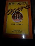 How to enjoy opera