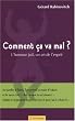 Comment �a va mal ? : L'humour juif, un art de l'esprit
