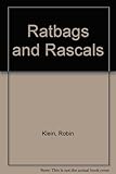 Ratbags and rascals