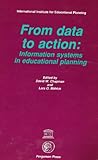 From data to action : information systems in educational planning
