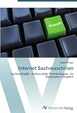 Internet Suchmaschinen: Suchmethodik - Erlösmodelle Preisstrategien. Ein Analytischer Vergleich