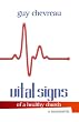 Vital Signs of a Healthy Church: A Diagnostic