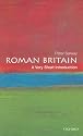Roman Britain: A Very Short Introduction (Very Short Introductions)