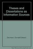 Theses and dissertations as information sources